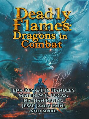 cover image of Deadly Flames